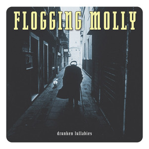 If I Ever Leave This World Alive - Flogging Molly | Song Album Cover Artwork