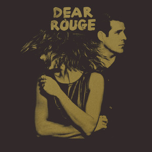 Best Look Lately - Dear Rouge | Song Album Cover Artwork