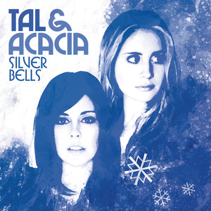 Silver Bells - Tal & Acacia | Song Album Cover Artwork