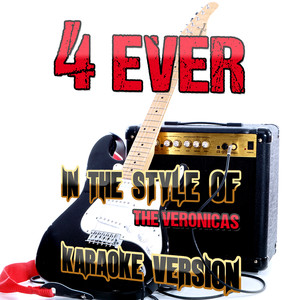 4 Ever - The Veronicas | Song Album Cover Artwork