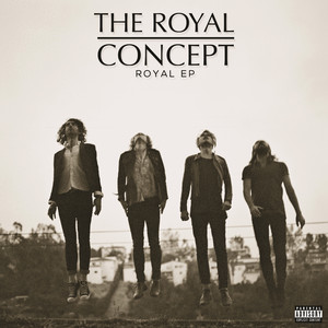 World On Fire - The Royal Concept | Song Album Cover Artwork