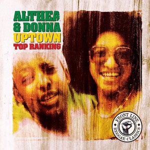 Uptown Top Ranking - Althea & Donna | Song Album Cover Artwork