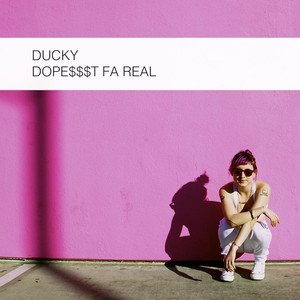Dope$$$T Fa Real - Ducky | Song Album Cover Artwork