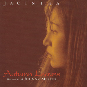 Autumn Leaves - Jacintha | Song Album Cover Artwork