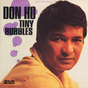 Tiny Bubbles - Don Ho | Song Album Cover Artwork