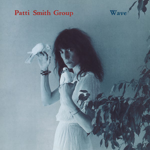 Dancing Barefoot - Patti Smith Group | Song Album Cover Artwork