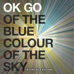 I Want You So Bad - OK Go | Song Album Cover Artwork