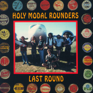 If You Want to Be a Bird - The Holy Modal Rounders