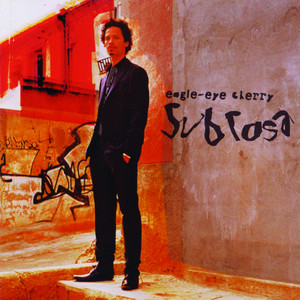 Don\'t Give Up - Eagle Eye Cherry