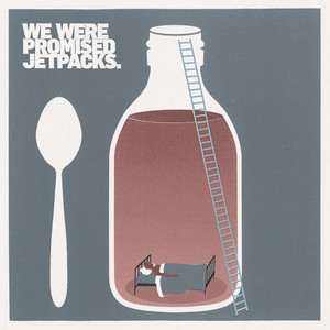 Medicine - We Were Promised Jetpacks | Song Album Cover Artwork