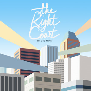 This Is Now - The Right Coast | Song Album Cover Artwork