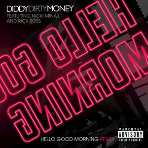 Hello Good Morning - Diddy - Dirty Money | Song Album Cover Artwork