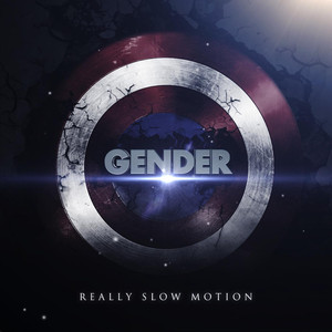 Gender - Really Slow Motion | Song Album Cover Artwork