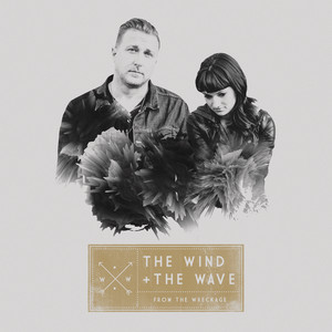From the Wreckage Build a Home - The Wind and The Wave | Song Album Cover Artwork