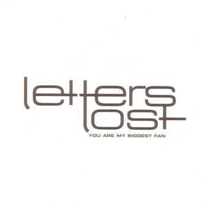 Let Me In - Letters Lost