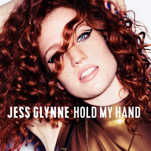 Hold My Hand - Jess Glynne | Song Album Cover Artwork