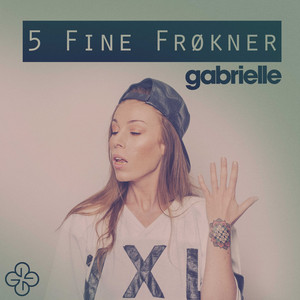 5 Fine Frøkner Gabrielle | Album Cover