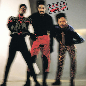 Word Up - Cameo | Song Album Cover Artwork