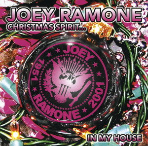 Christmas (Baby Please Come Home) - Joey Ramone | Song Album Cover Artwork