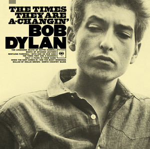 The Times They Are A-Changin' Bob Dylan | Album Cover