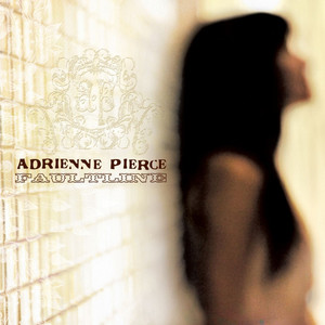 I Don't Know - Adrienne Pierce