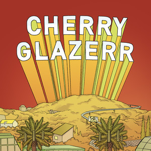 Told You I'd Be with the Guys - Cherry Glazerr | Song Album Cover Artwork