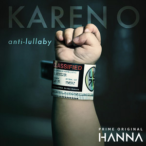Anti-Lullaby (From “Hanna”) - Karen O | Song Album Cover Artwork