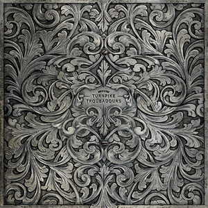 Fall out of Love Turnpike Troubadours | Album Cover
