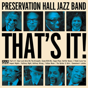 Halfway Right, Halfway Wrong - Preservation Hall Jazz Band | Song Album Cover Artwork