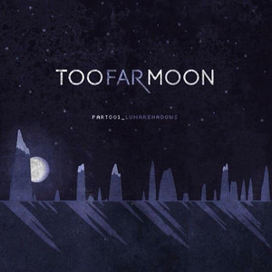Be OK - Too Far Moon | Song Album Cover Artwork
