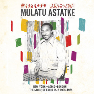 Yèkèrmo Sèw - Mulatu Astatke | Song Album Cover Artwork