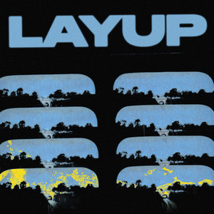 Get up and Move - Layup | Song Album Cover Artwork