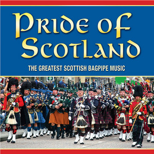 Scotland The Brave - The Pipes & Drums of Leanisch
