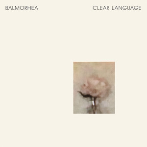 Clear Language - Balmorhea | Song Album Cover Artwork