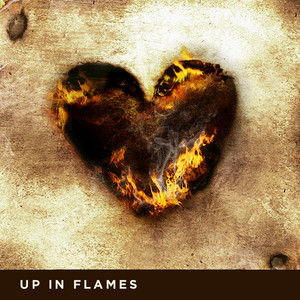 Up in Flames - Red Means Run