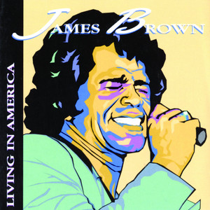 Living In America James Brown | Album Cover