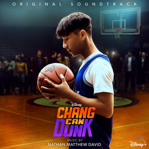 Chang Can Dunk (Original Soundtrack) - Album Cover