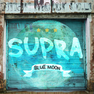 Blue Moon - Supra | Song Album Cover Artwork