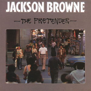 The Pretender Jackson Browne | Album Cover