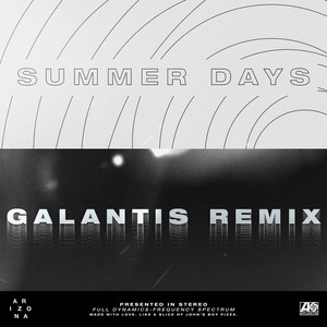 Summer Days - Galantis Remix - A R I Z O N A | Song Album Cover Artwork