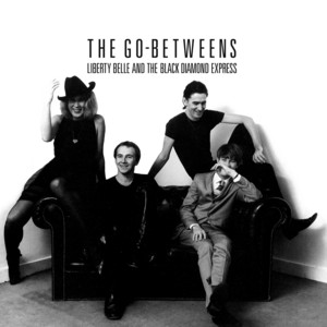 Spring Rain - Remastered - The Go-Betweens