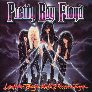 I Wanna Be With You - Pretty Boy Floyd | Song Album Cover Artwork