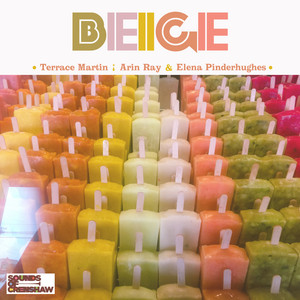 Beige - Terrace Martin | Song Album Cover Artwork