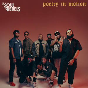 Good Time (feat. Big Freedia, Denisia & Passport P) - The Soul Rebels | Song Album Cover Artwork