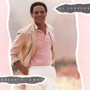 Breakin' Away - Al Jarreau | Song Album Cover Artwork