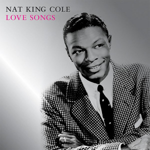 When I Fall In Love - Remastered - Nat King Cole