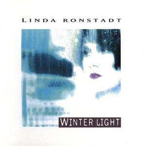Winter Light - Linda Ronstadt | Song Album Cover Artwork