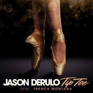 Tip Toe (feat. French Montana) - Jason Derulo | Song Album Cover Artwork