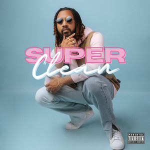 Super Clean - James Qupid | Song Album Cover Artwork