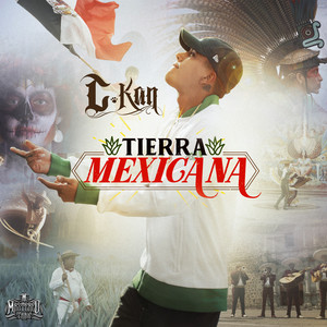 Tierra Mexicana C-Kan | Album Cover
